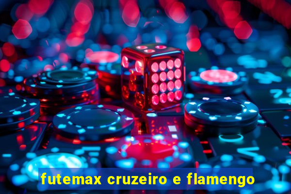 futemax cruzeiro e flamengo